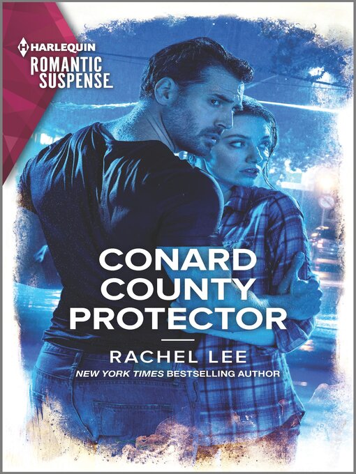 Title details for Conard County Protector by Rachel Lee - Available